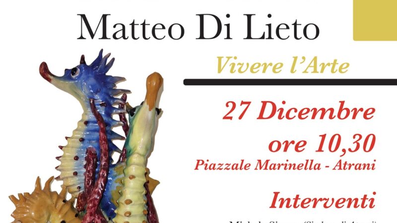 Atrani: inaugurazione sala museale comunale a Matteo Di Lieto