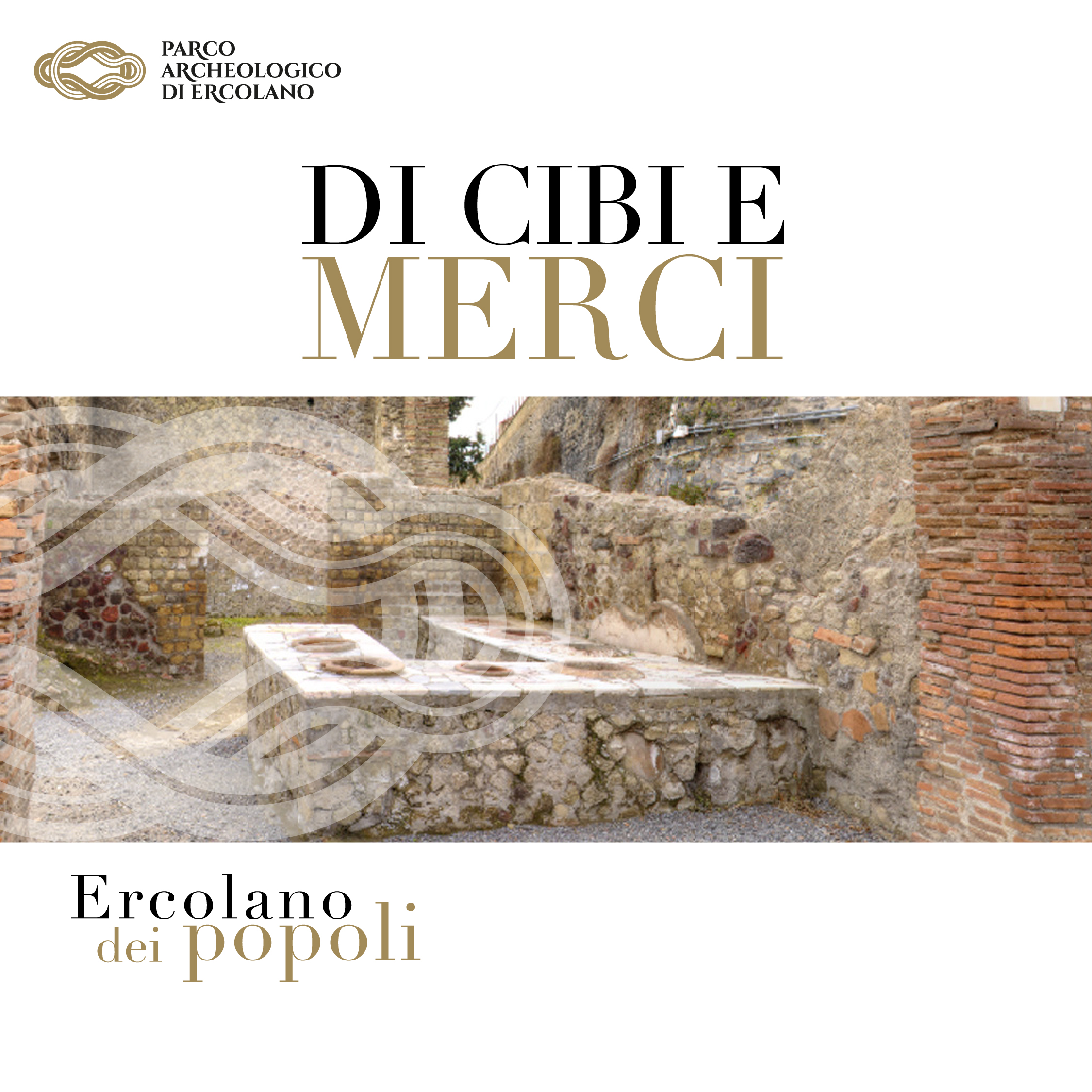 Ercolano: Parco Archeologico – Coopculture, incontri “Ercolano dei Popoli”