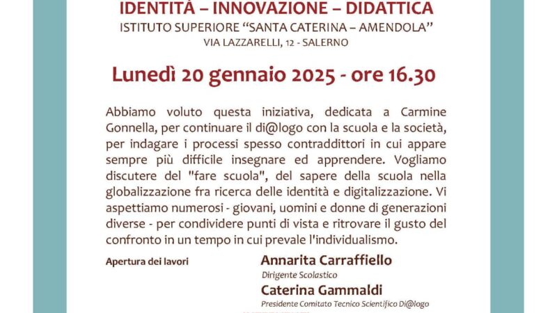 Ssalerno: all’Istituto Superiore “Santa Caterina – Amendola” incontro dibattito “Scuola e Società tra Identità-Innovazione-Didattica”