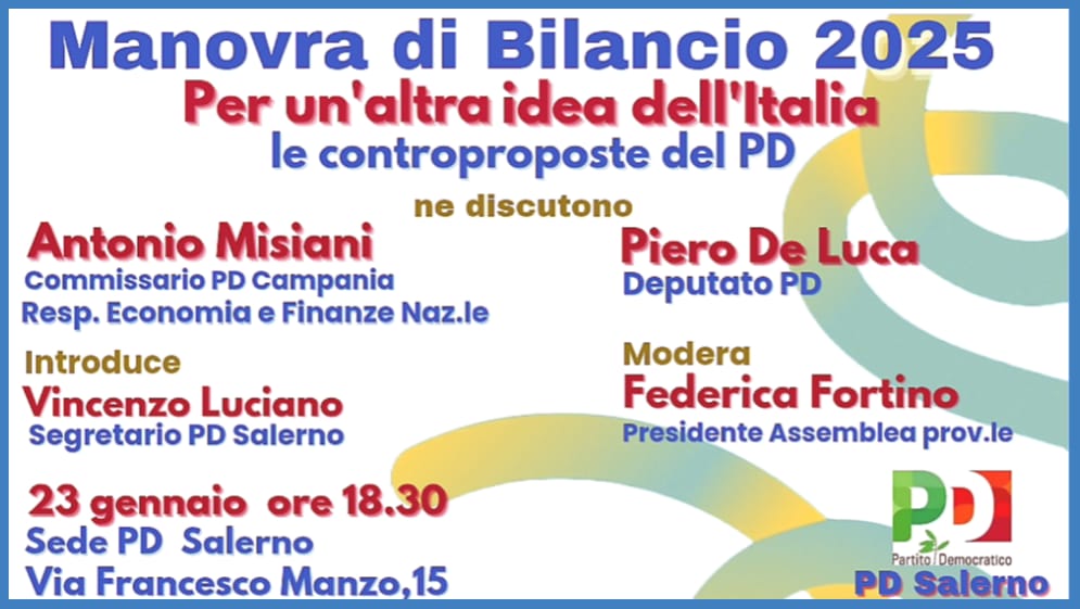 Salerno: PD, convegno su Manovra di Bilancio 2025