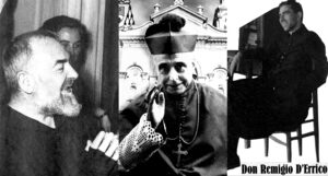 San Giovanni Rotondo: documento attesta legame tra Padre Pio da Pietrelcina- don Remigio D'Errico-Mons. Fortunato Maria Farina