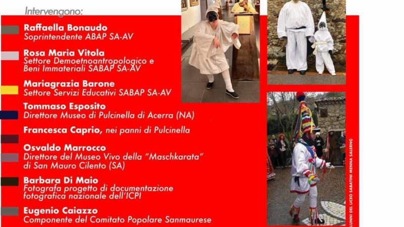 Salerno: Soprintendenza ABAP, maschera di Pulcinella in riti e tradizioni festività carnevalesche