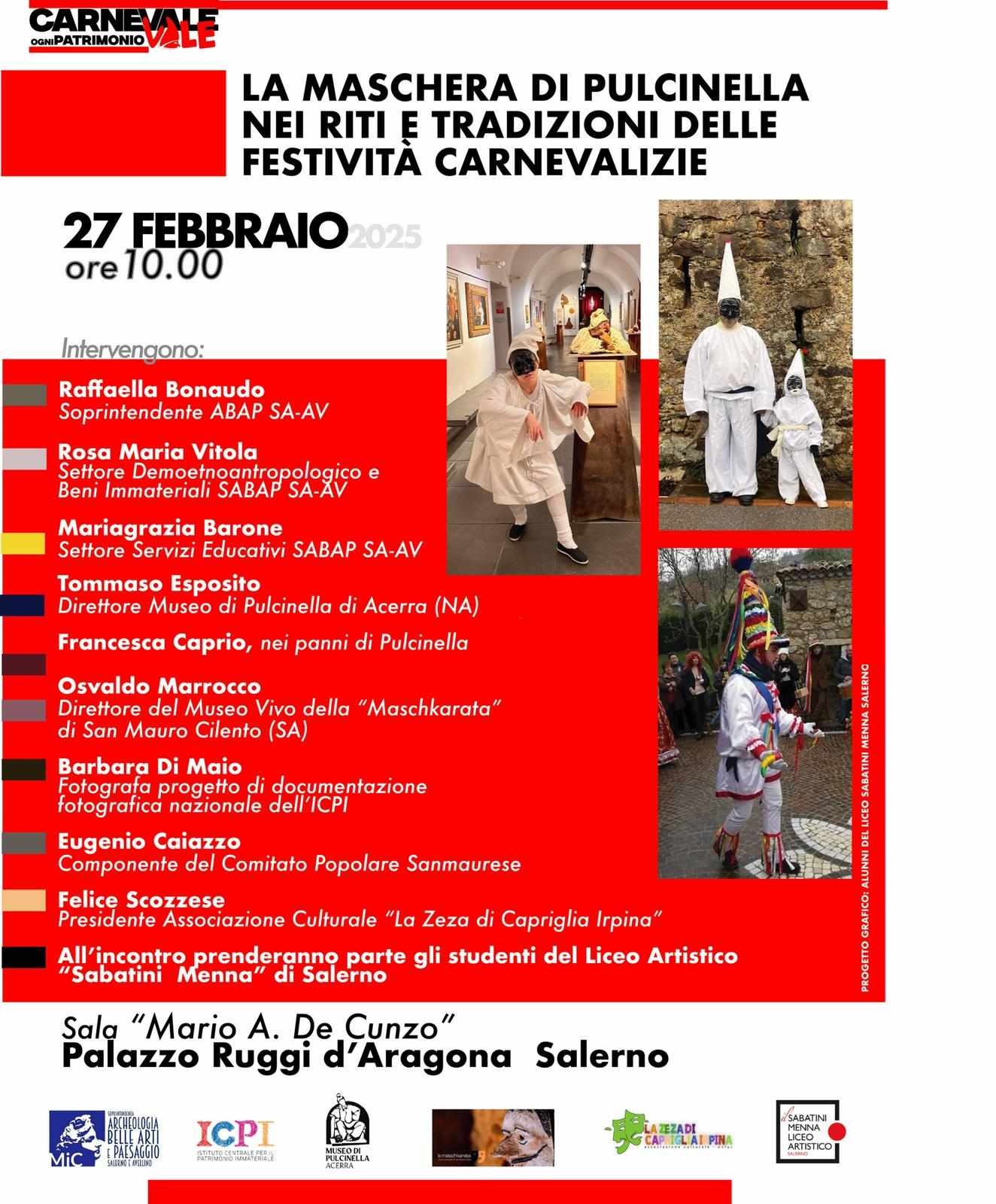 Salerno: Soprintendenza ABAP, maschera di Pulcinella in riti e tradizioni festività carnevalesche