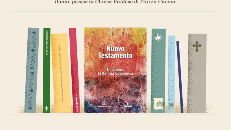 Roma: Sibi, presentazione Traduzione Letteraria Ecumenica del Nuovo Testamento