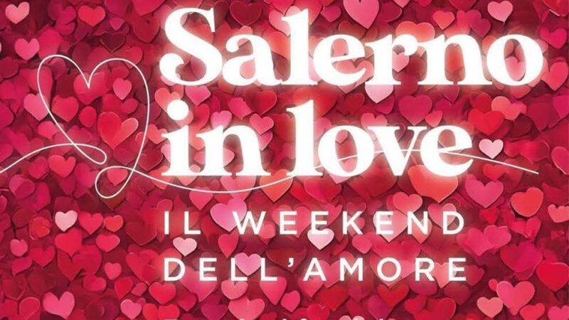 Salerno: “Salerno in love”, conferenza stampa