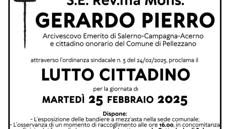 Pellezzano: funerali Mons. Gerardo Pierro, lutto cittadino