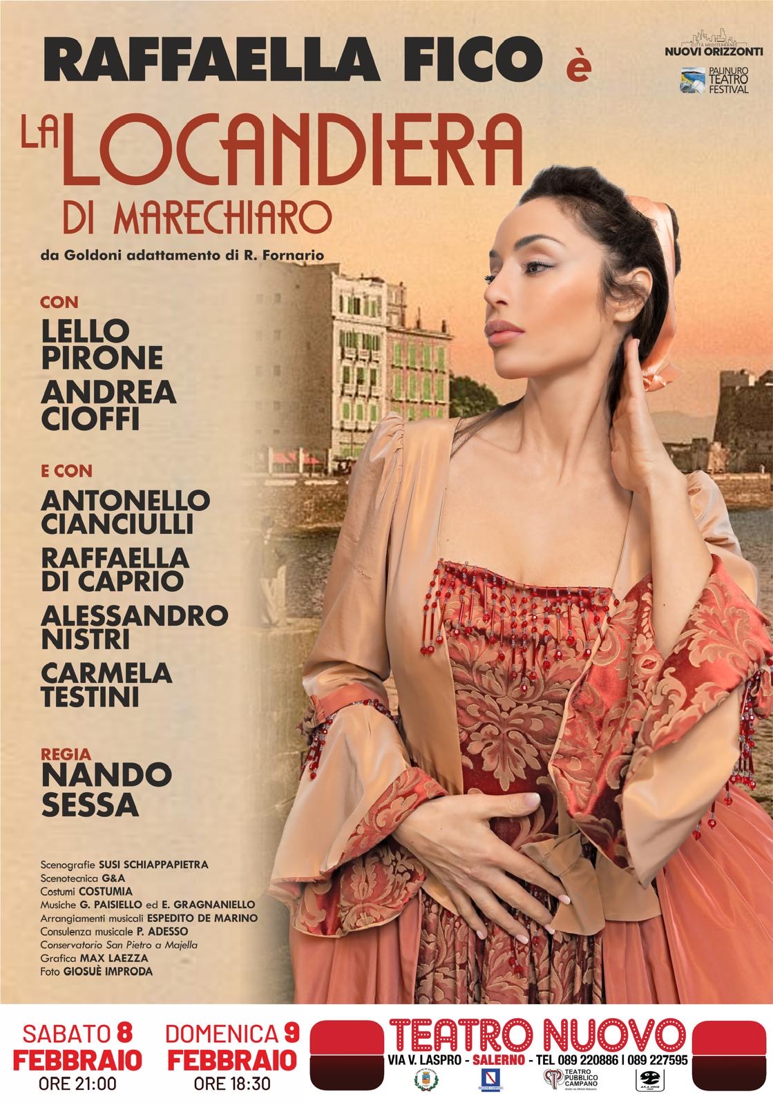 Salerno: Teatro Nuovo, Raffaella Fico con “La Locandiera di Marechiaro”