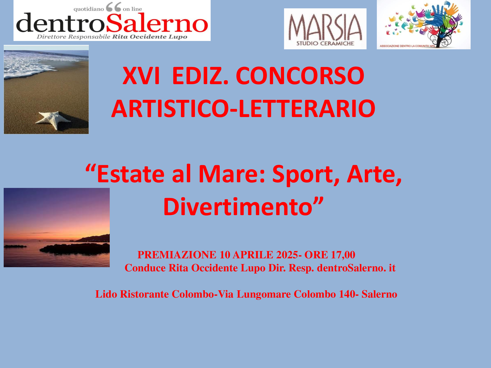 Salerno: XVI ediz. Concorso Nazionale Artistico- Letterario “Estate al mare: Sport Arte Divertimento”