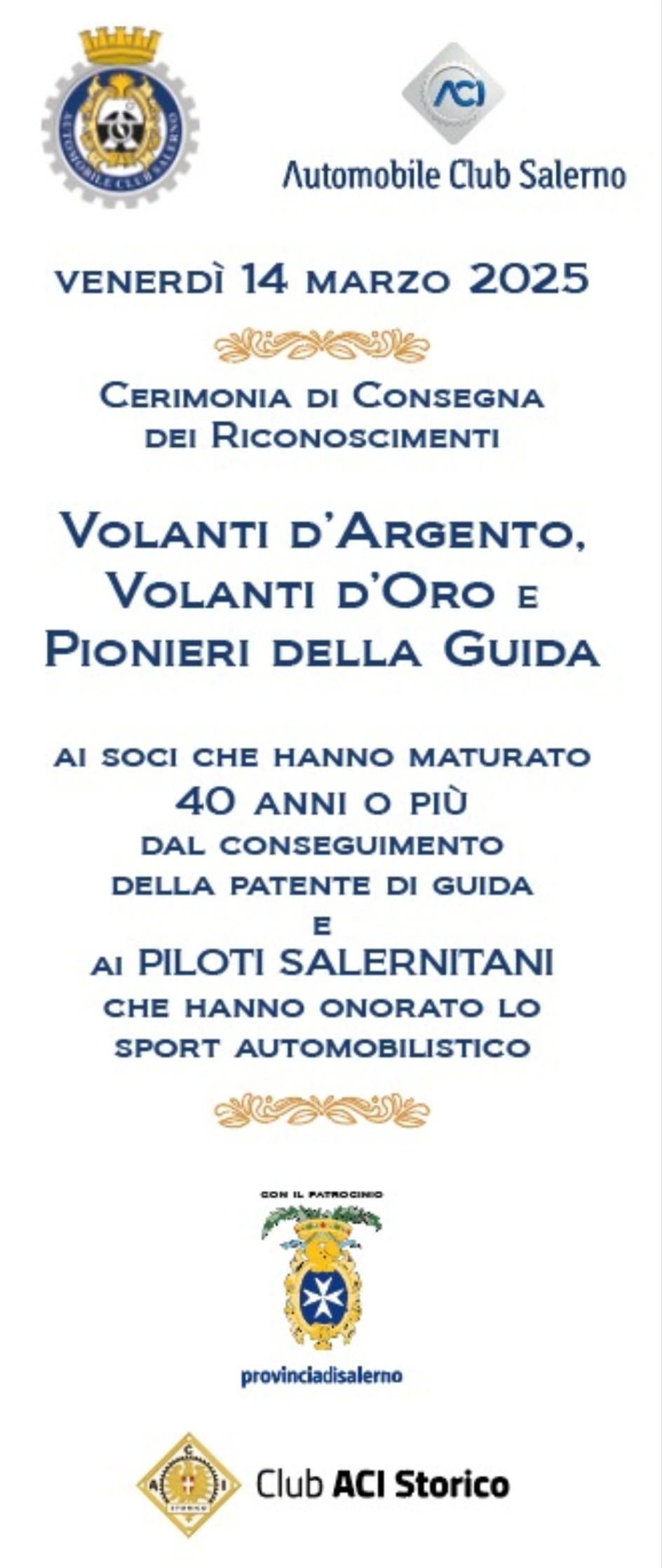 Salerno: Aci, consegna Volanti d’Argento, Volanti d’Oro e Pionieri della Guida 