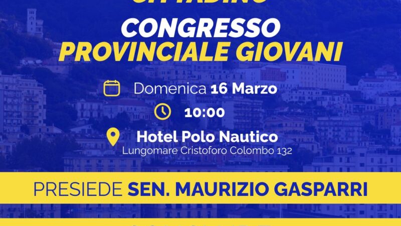 Salerno: FI, congresso cittadino e congresso provinciale giovanile