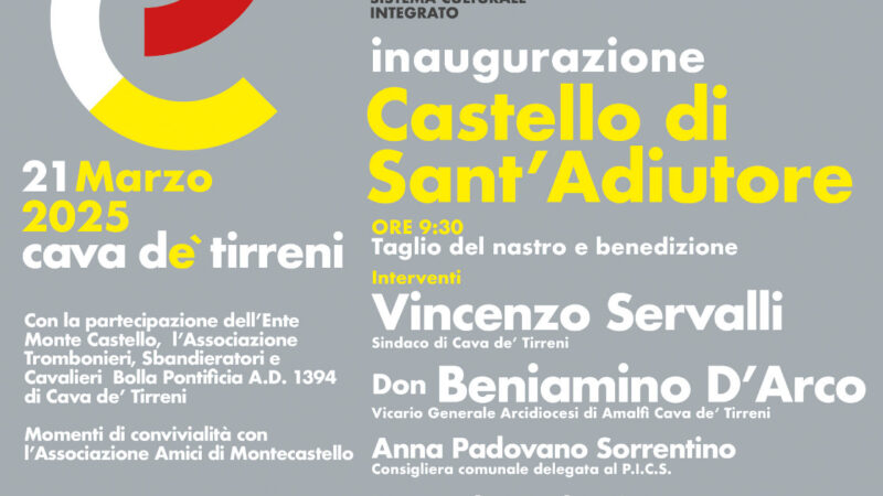 Cava de’ Tirreni: restaurato Castello di Sant’Adiutore, inaugurazione