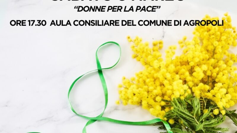 Agropoli: 8 Marzo, visite senologiche gratuite e II ediz. “Donne per la pace”